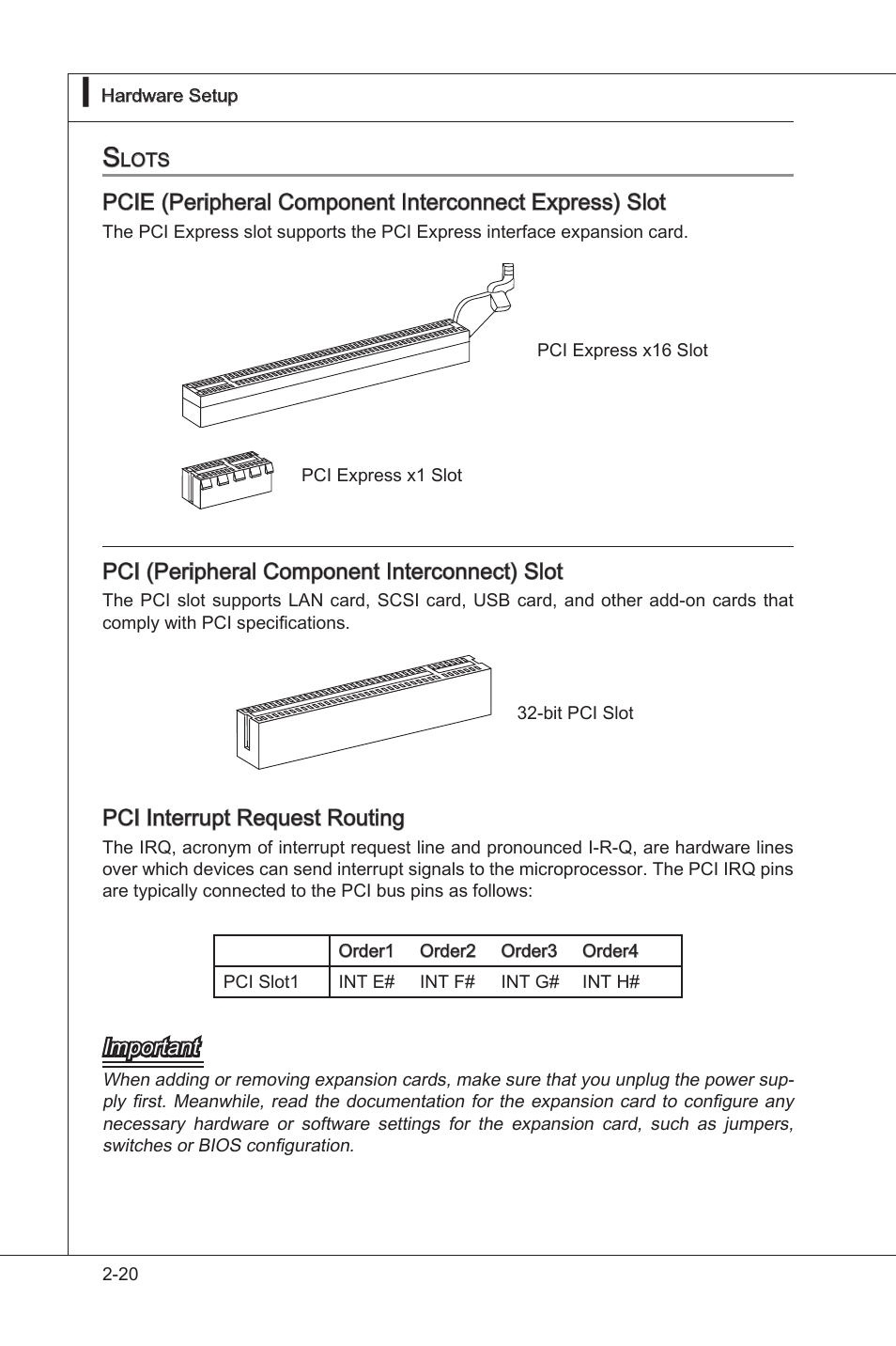 Slots, Slots -20, Pci (perpheral component interconnect) slot | Pci interrupt request routng, Important | MSI H55M-E33 User Manual | Page 36 / 90