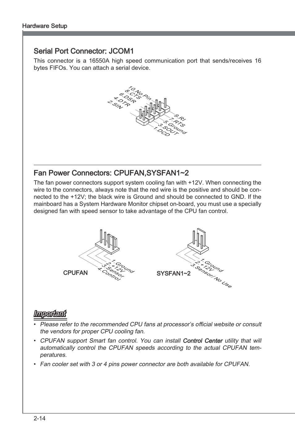 Chapter 2, Seral port connector: jcom1, Fan power connectors: cpufan,sysfan1~2 | Important | MSI H55M-E21 User Manual | Page 30 / 68