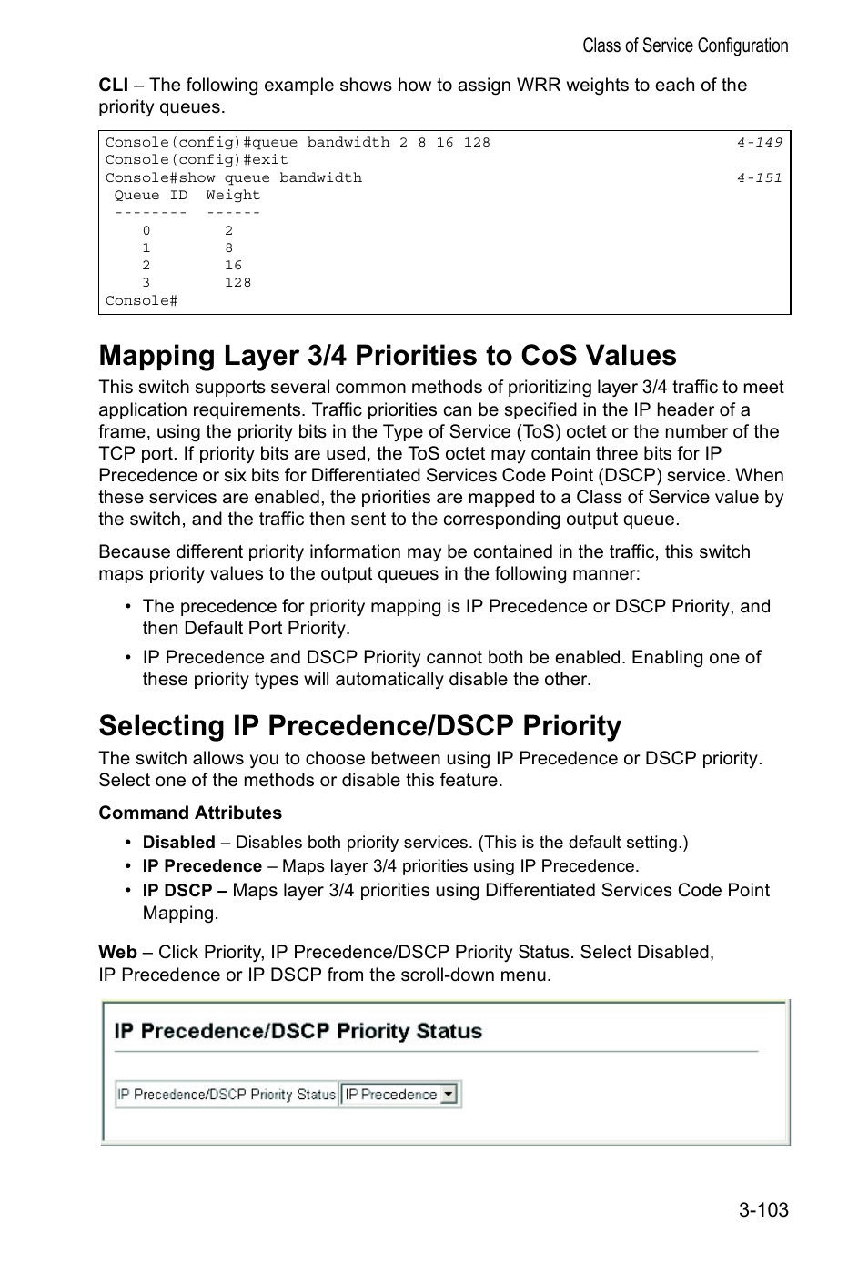 Mapping layer 3/4 priorities to cos values, Selecting ip precedence/dscp priority | Accton Technology VS4512DC User Manual | Page 133 / 334