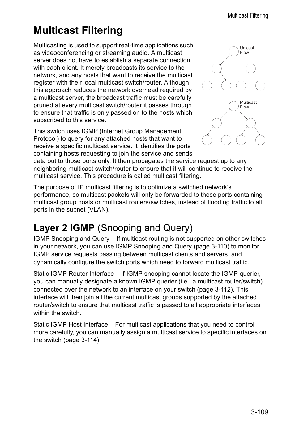 Multicast filtering, Layer 2 igmp (snooping and query) | Accton Technology VS4512DC User Manual | Page 139 / 334