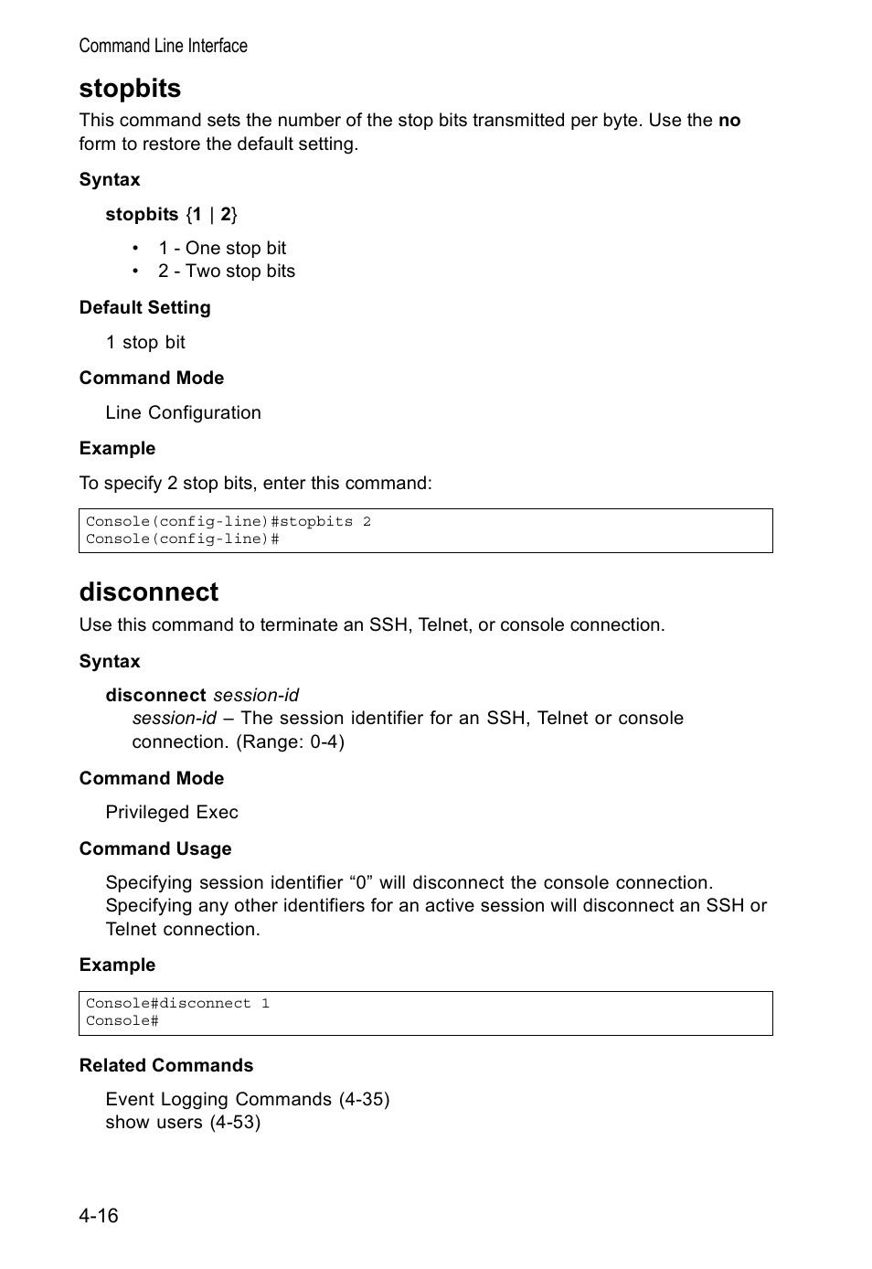 Stopbits, Disconnect, Stopbits 4-16 disconnect 4-16 | Accton Technology VS4512DC User Manual | Page 162 / 334