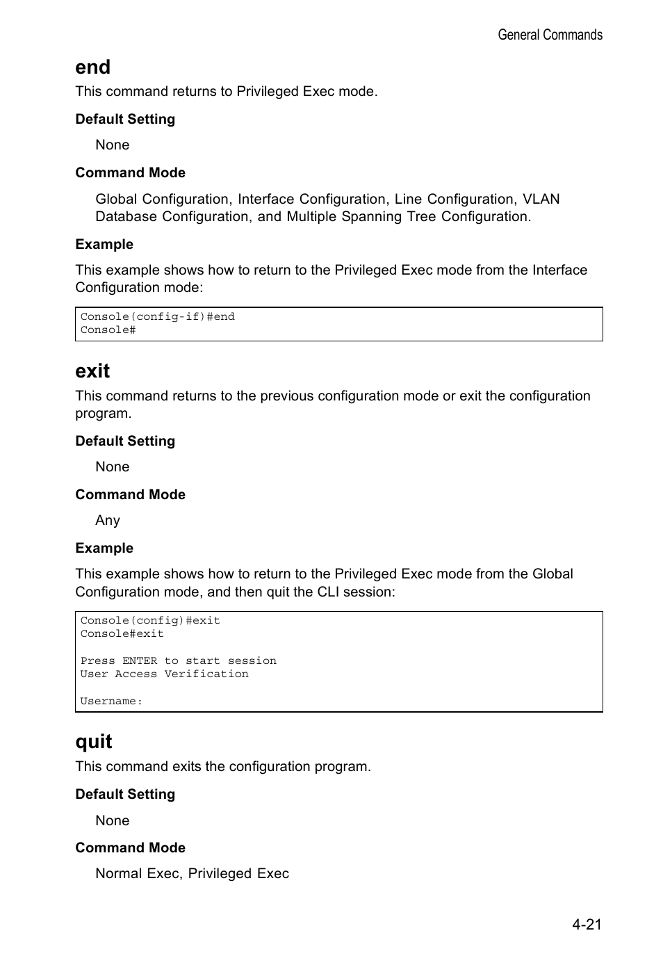 Exit, Quit, End 4-21 exit 4-21 quit 4-21 | Accton Technology VS4512DC User Manual | Page 167 / 334