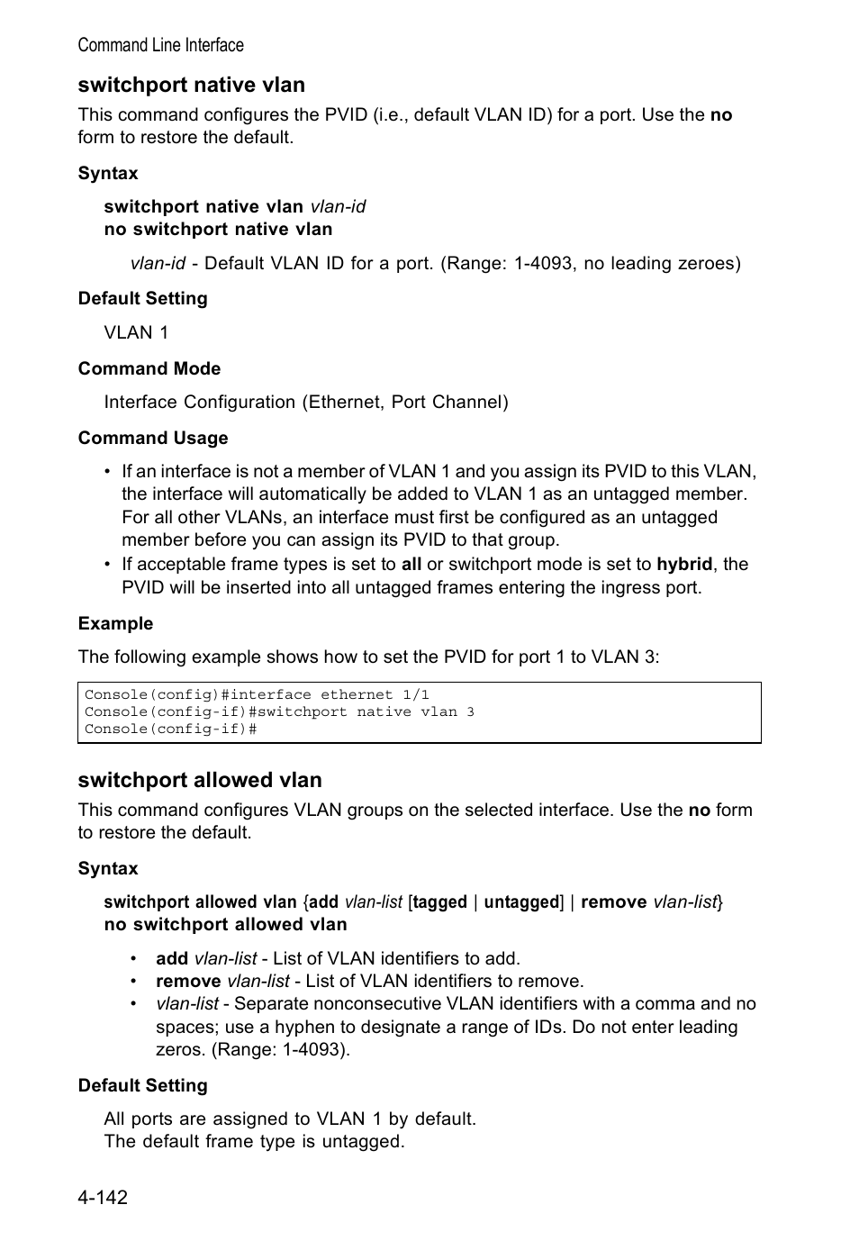 Switchport native vlan, Switchport allowed vlan, E 4-142 | Accton Technology VS4512DC User Manual | Page 288 / 334