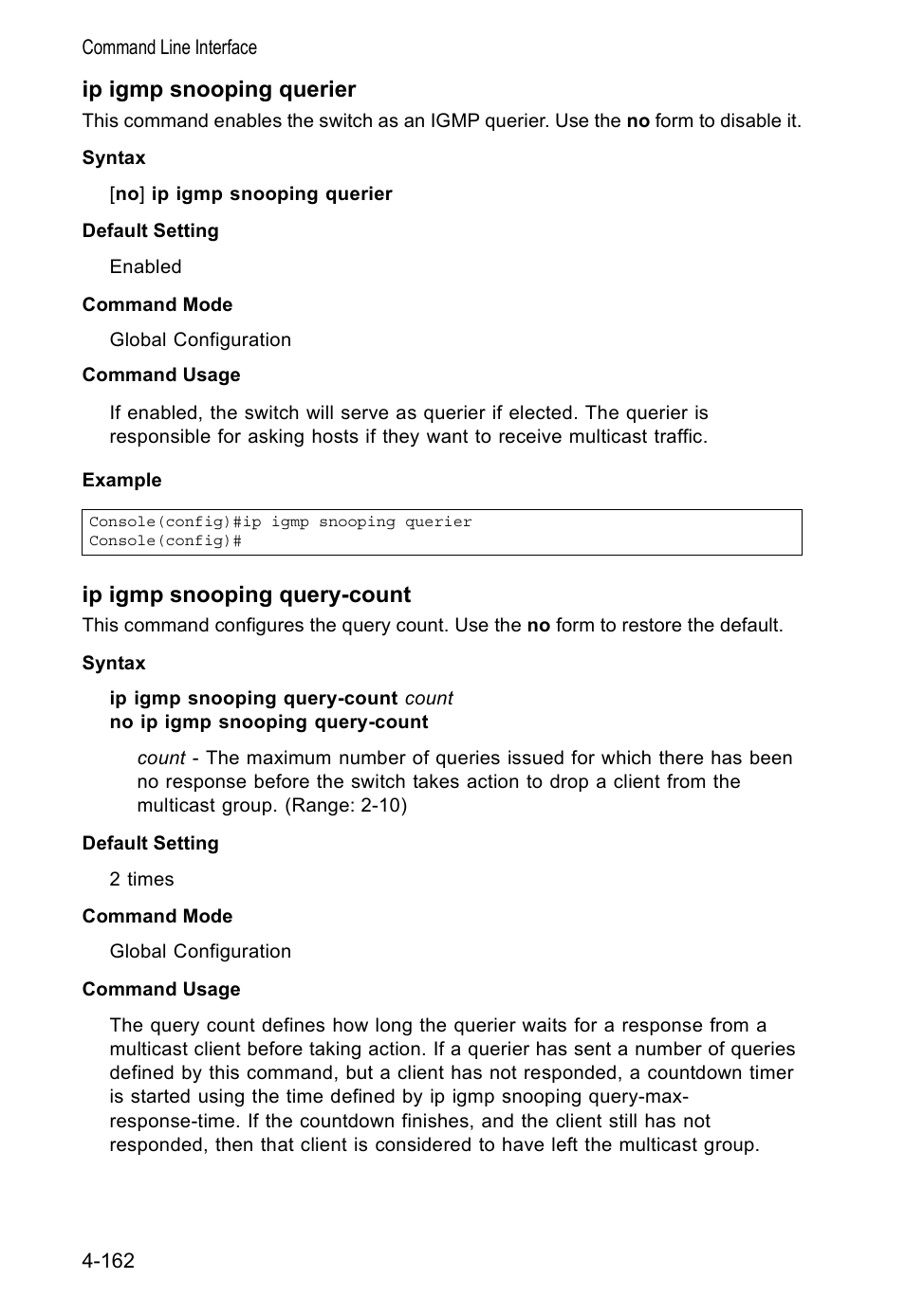 Ip igmp snooping querier, Ip igmp snooping query-count | Accton Technology VS4512DC User Manual | Page 308 / 334