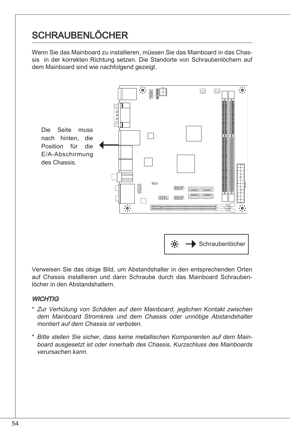 Schraubenlöcher | MSI E350IS-E45 User Manual | Page 54 / 121