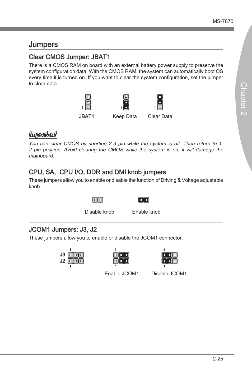 Jumpers -25, Chapter 2, Chapter 2 jumpers | Clear cmos jumper: jbat1, Important, Cpu, sa, cpu i/o, ddr and dmi knob jumpers, Jcom1 jumpers: j3, j2 | MSI Big Bang-Marshal (B3) Manual User Manual | Page 41 / 102