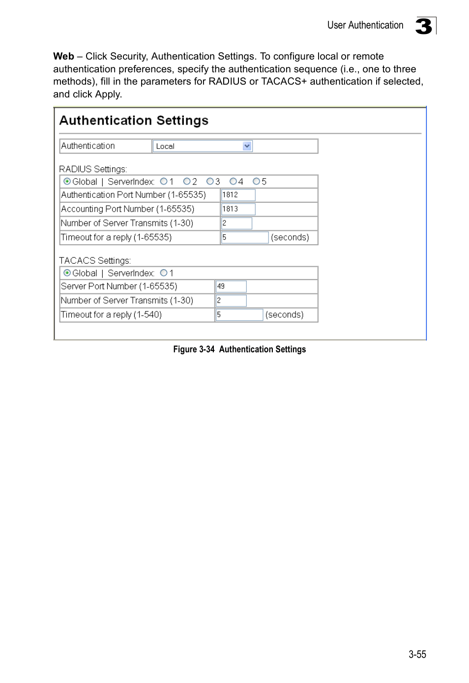 Figure 3-34 authentication settings | Accton Technology Edge-corE Fast Ethernet Switch ES3528M-SFP User Manual | Page 105 / 644