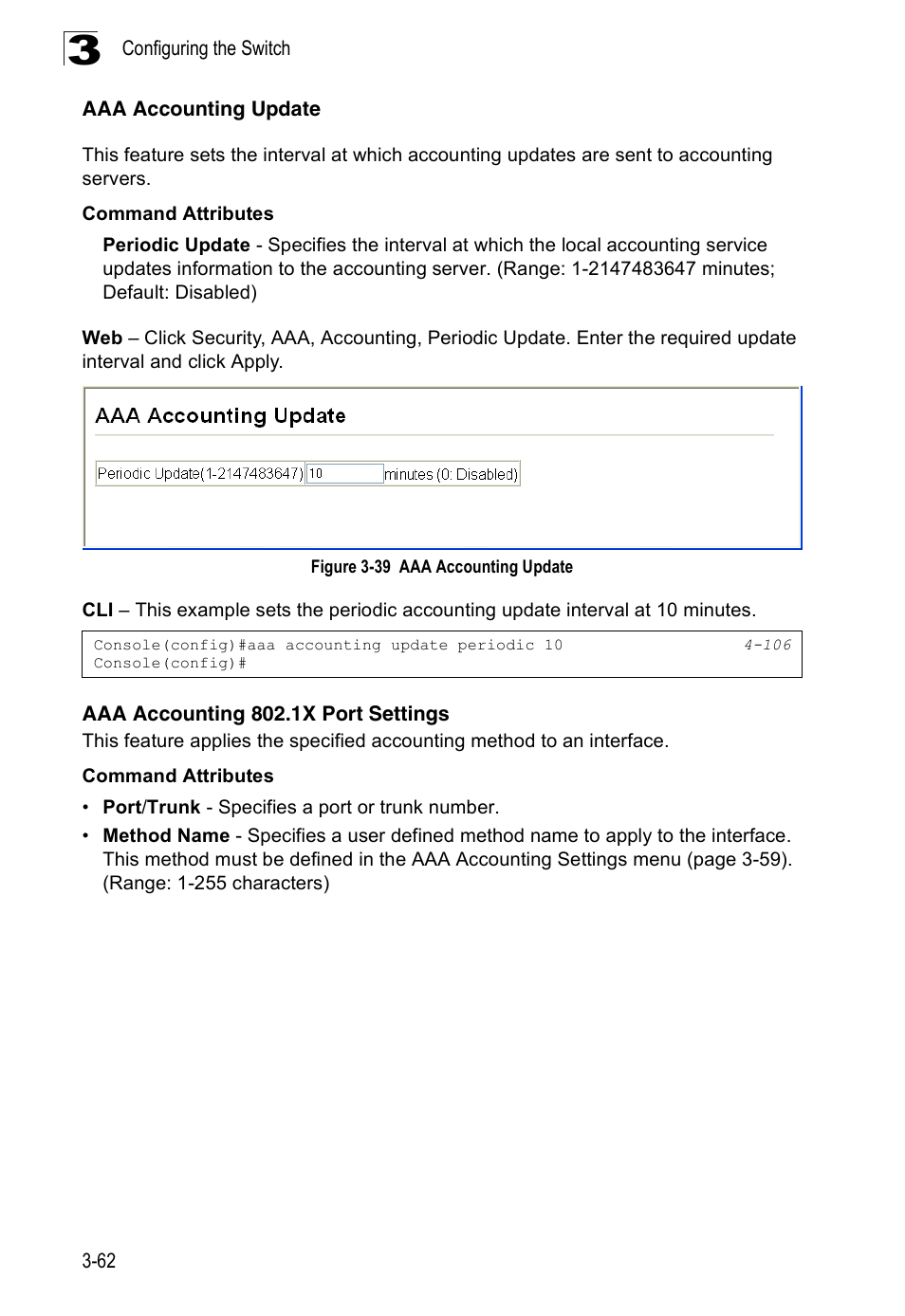 Aaa accounting update, Aaa accounting 802.1x port settings, Figure 3-39 aaa accounting update | Accton Technology Edge-corE Fast Ethernet Switch ES3528M-SFP User Manual | Page 112 / 644