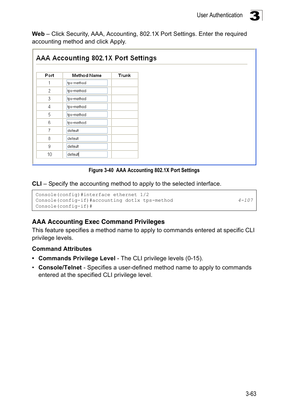 Aaa accounting exec command privileges, Figure 3-40 aaa accounting 802.1x port settings | Accton Technology Edge-corE Fast Ethernet Switch ES3528M-SFP User Manual | Page 113 / 644
