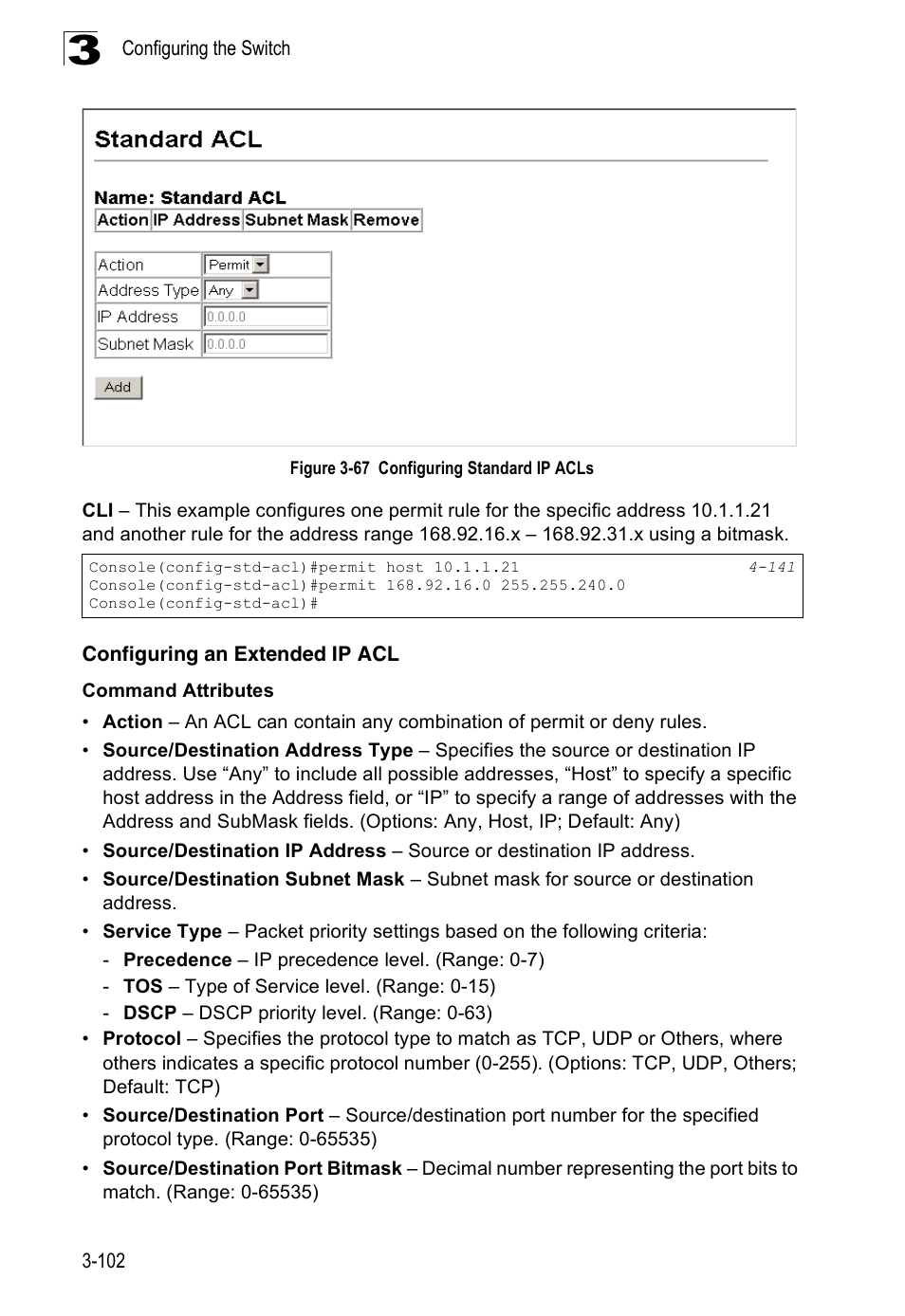 Configuring an extended ip acl, Figure 3-67, Configuring standard ip acls | Accton Technology Edge-corE Fast Ethernet Switch ES3528M-SFP User Manual | Page 152 / 644