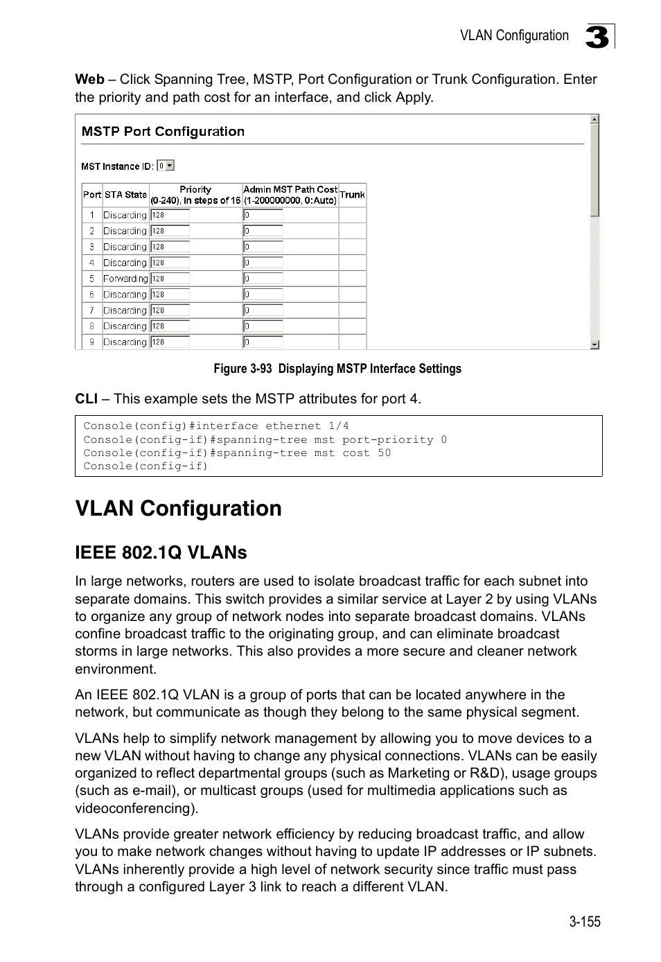 Vlan configuration, Ieee 802.1q vlans, Figure 3-93 displaying mstp interface settings | Accton Technology Edge-corE Fast Ethernet Switch ES3528M-SFP User Manual | Page 205 / 644