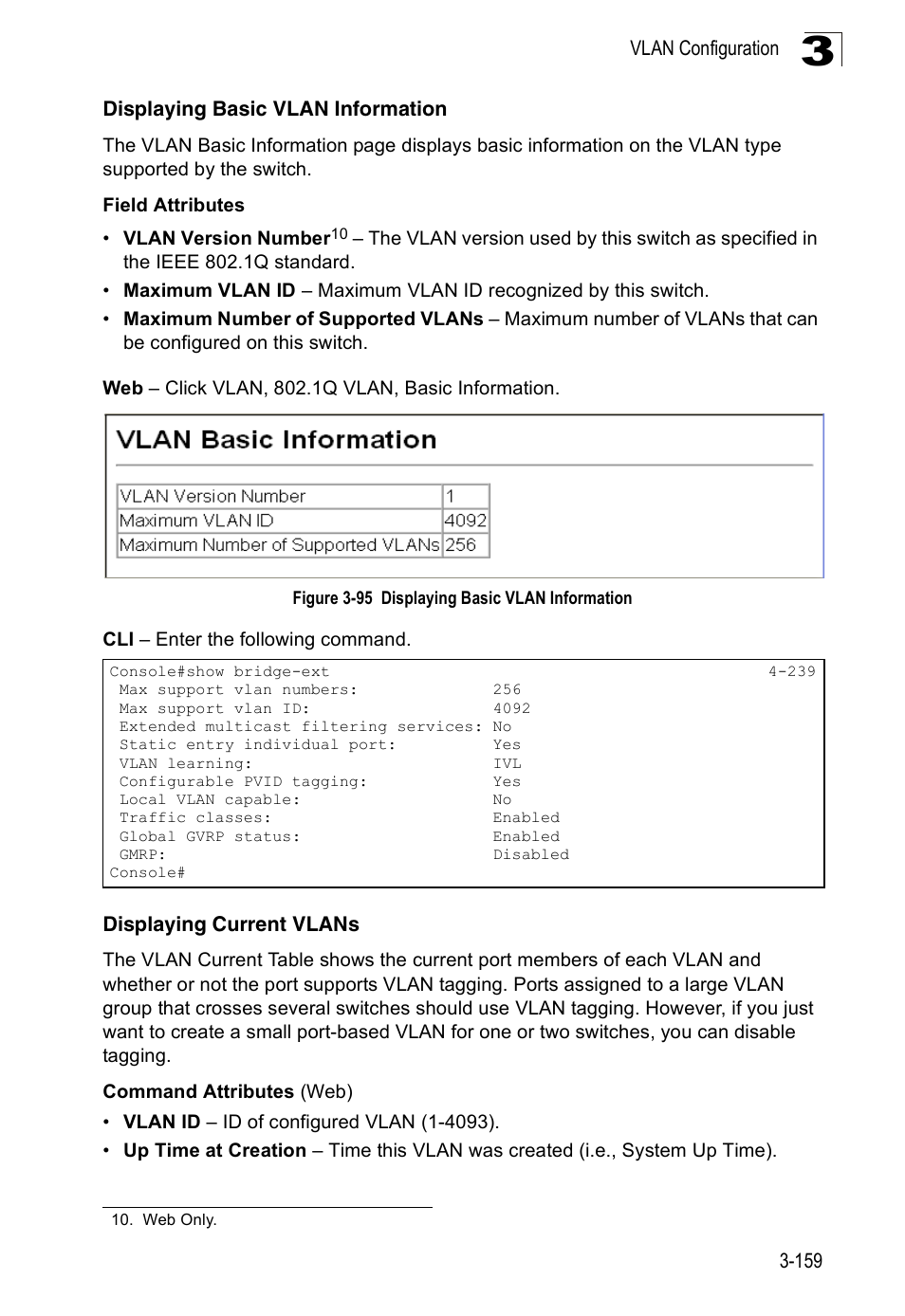 Displaying basic vlan information, Displaying current vlans, Figure 3-95 displaying basic vlan information | Accton Technology Edge-corE Fast Ethernet Switch ES3528M-SFP User Manual | Page 209 / 644
