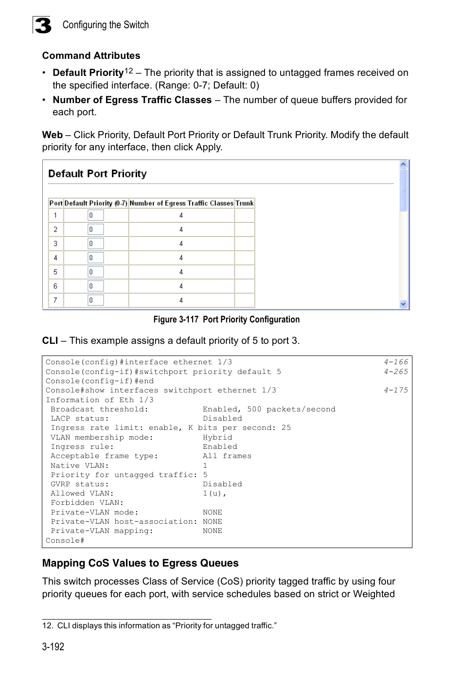Mapping cos values to egress queues, Figure 3-117 port priority configuration | Accton Technology Edge-corE Fast Ethernet Switch ES3528M-SFP User Manual | Page 242 / 644