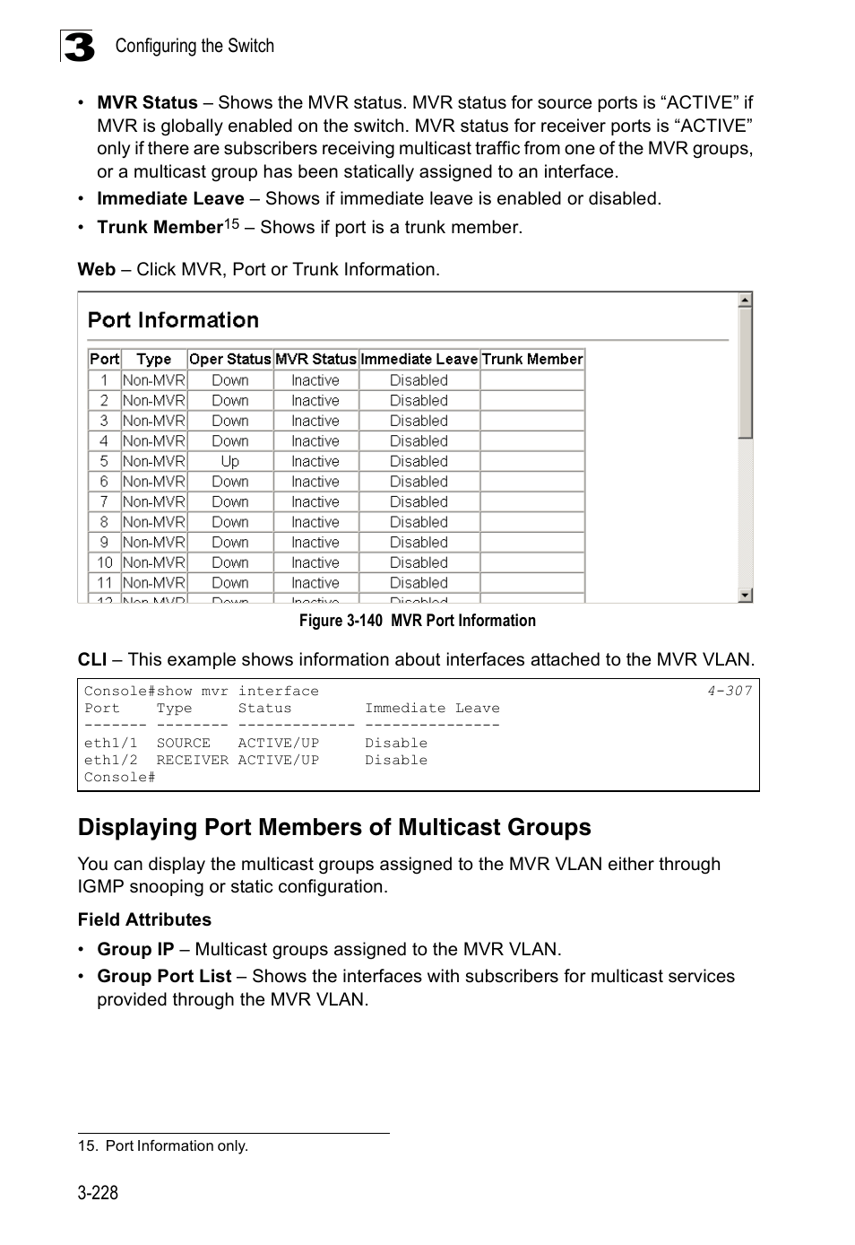 Displaying port members of multicast groups, Figure 3-140 mvr port information | Accton Technology Edge-corE Fast Ethernet Switch ES3528M-SFP User Manual | Page 278 / 644
