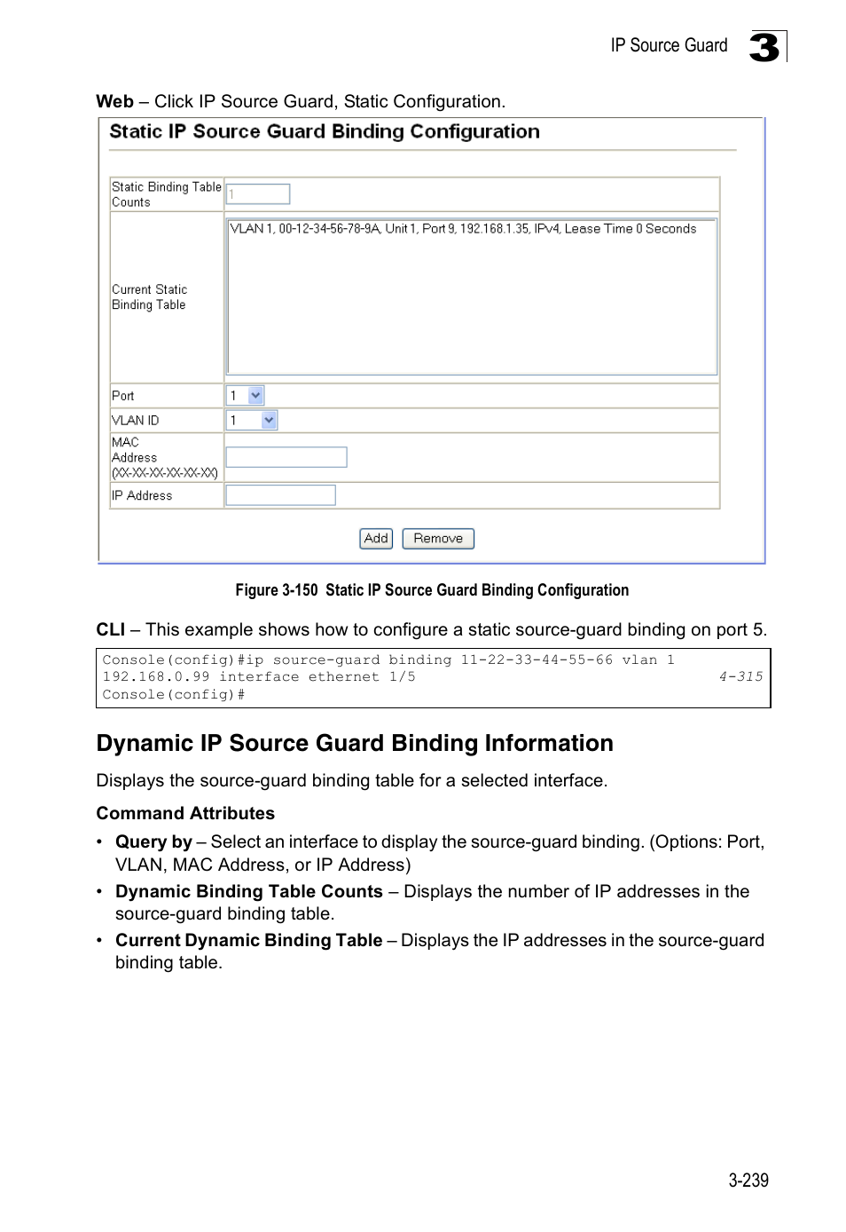 Dynamic ip source guard binding information | Accton Technology Edge-corE Fast Ethernet Switch ES3528M-SFP User Manual | Page 289 / 644