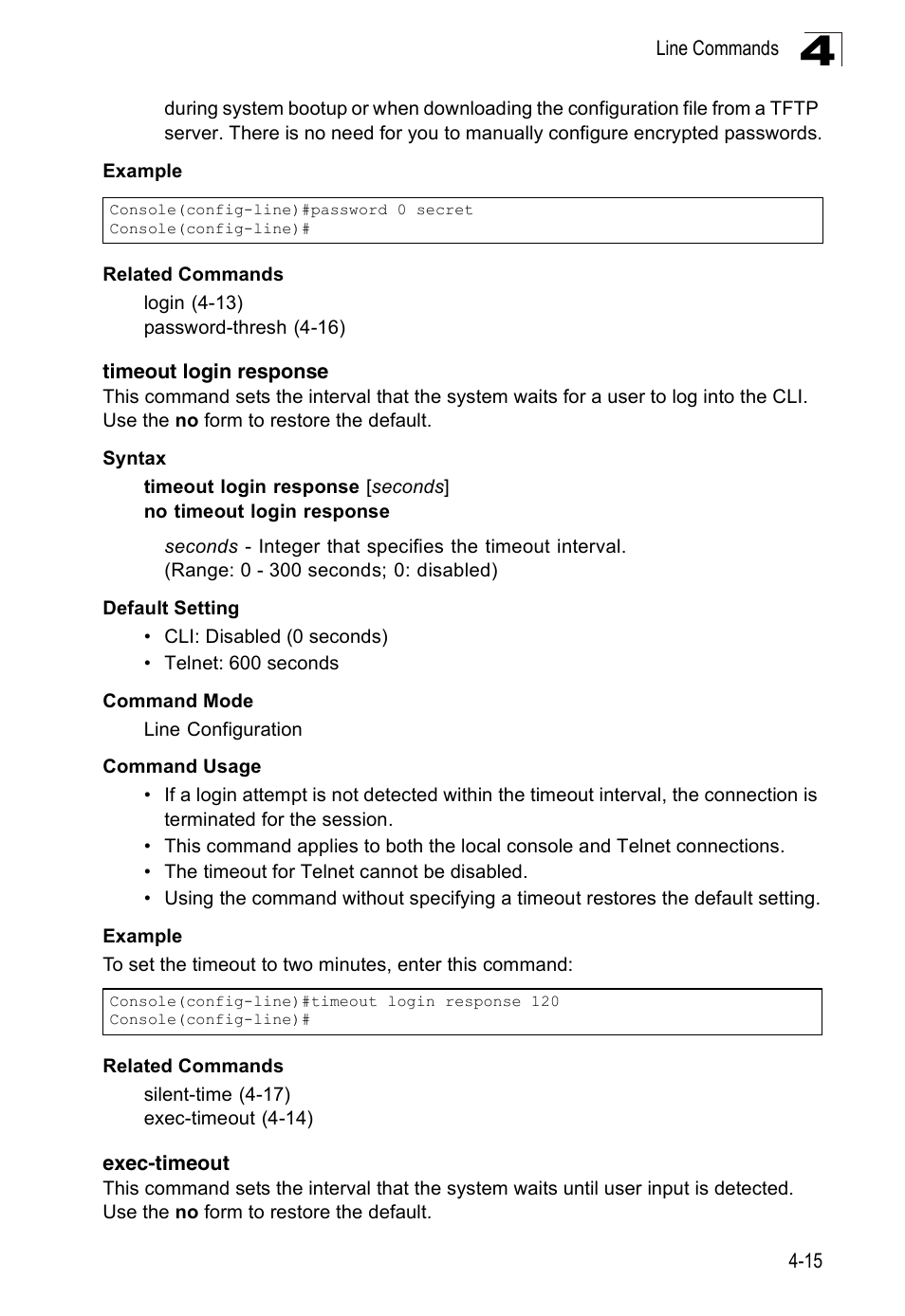 Timeout login response, Exec-timeout, Exec-timeout 4-15 | Accton Technology Edge-corE Fast Ethernet Switch ES3528M-SFP User Manual | Page 311 / 644