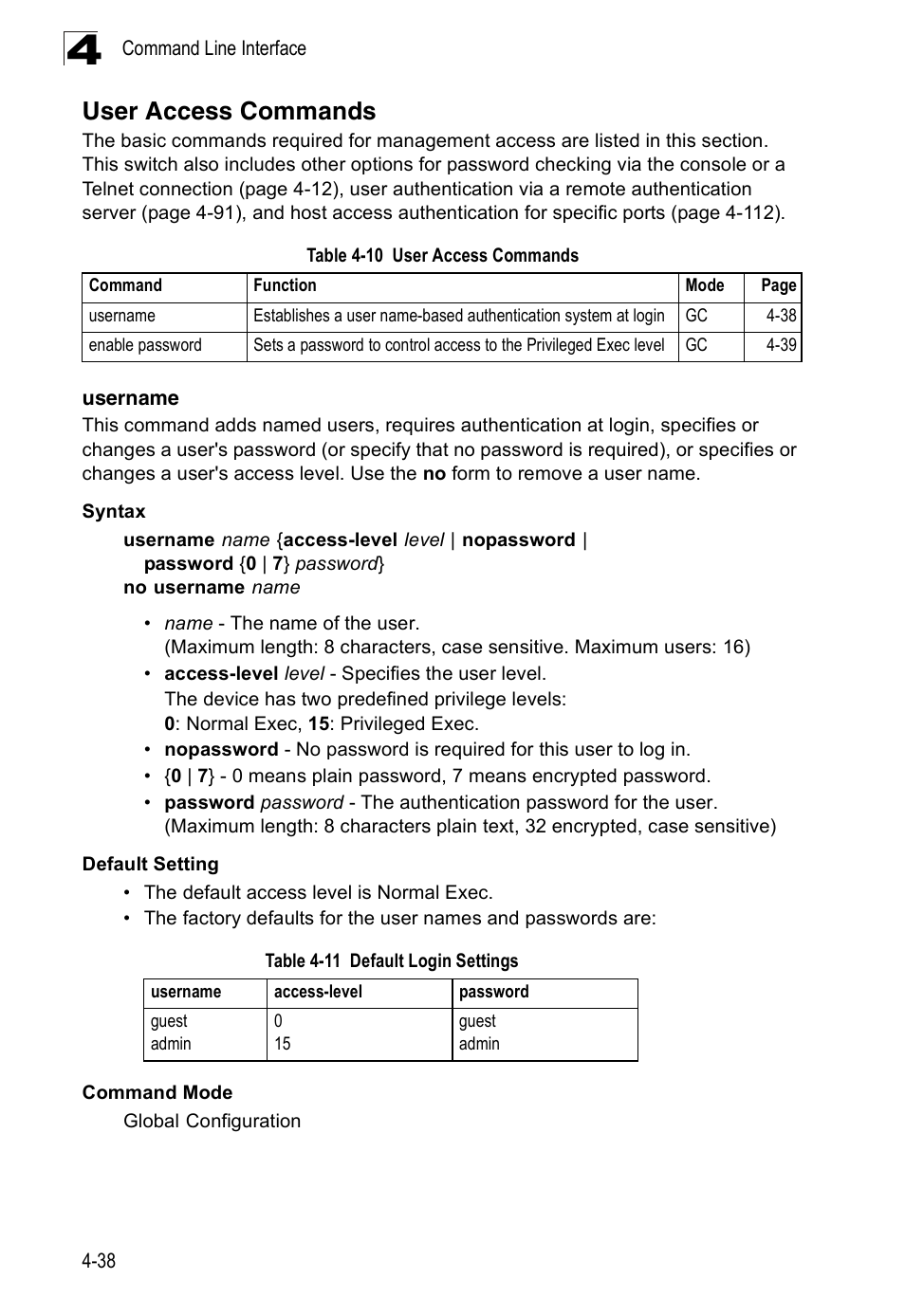 User access commands, Username 4-38, Table 4-10 | Table 4-11, Default login settings | Accton Technology Edge-corE Fast Ethernet Switch ES3528M-SFP User Manual | Page 334 / 644