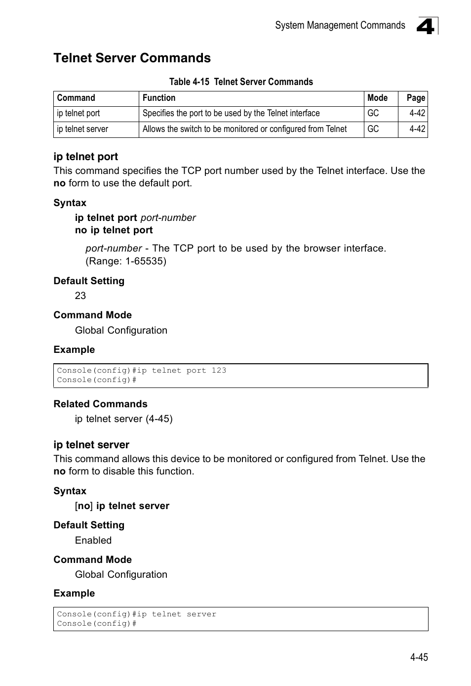 Telnet server commands, Ip telnet port, Ip telnet server | Table 4-15 | Accton Technology Edge-corE Fast Ethernet Switch ES3528M-SFP User Manual | Page 341 / 644