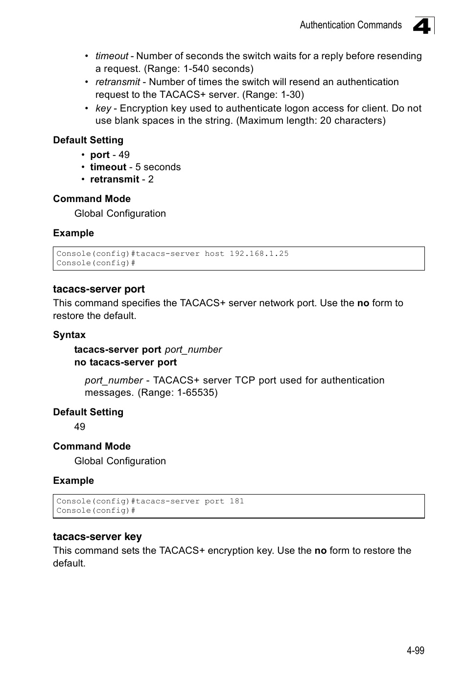 Tacacs-server port, Tacacs-server key | Accton Technology Edge-corE Fast Ethernet Switch ES3528M-SFP User Manual | Page 395 / 644