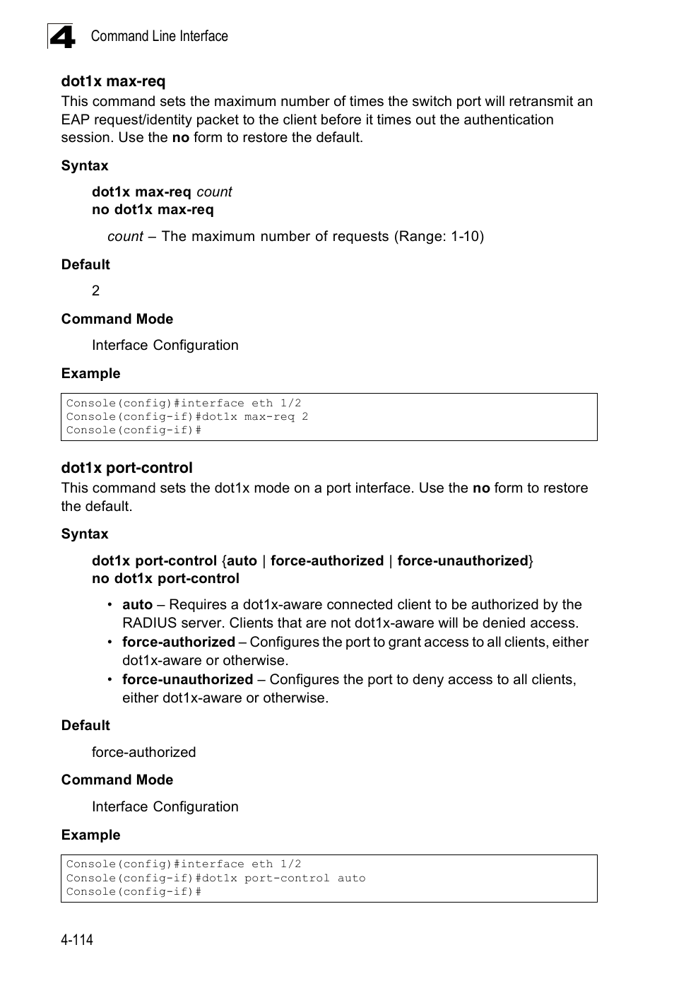 Dot1x max-req, Dot1x port-control | Accton Technology Edge-corE Fast Ethernet Switch ES3528M-SFP User Manual | Page 410 / 644