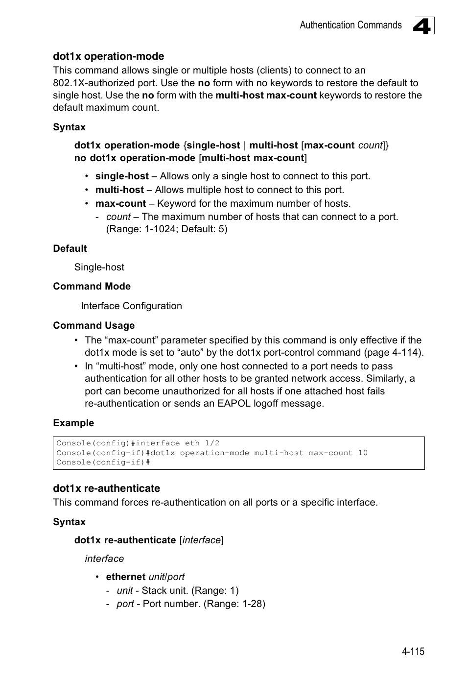Dot1x operation-mode, Dot1x re-authenticate | Accton Technology Edge-corE Fast Ethernet Switch ES3528M-SFP User Manual | Page 411 / 644