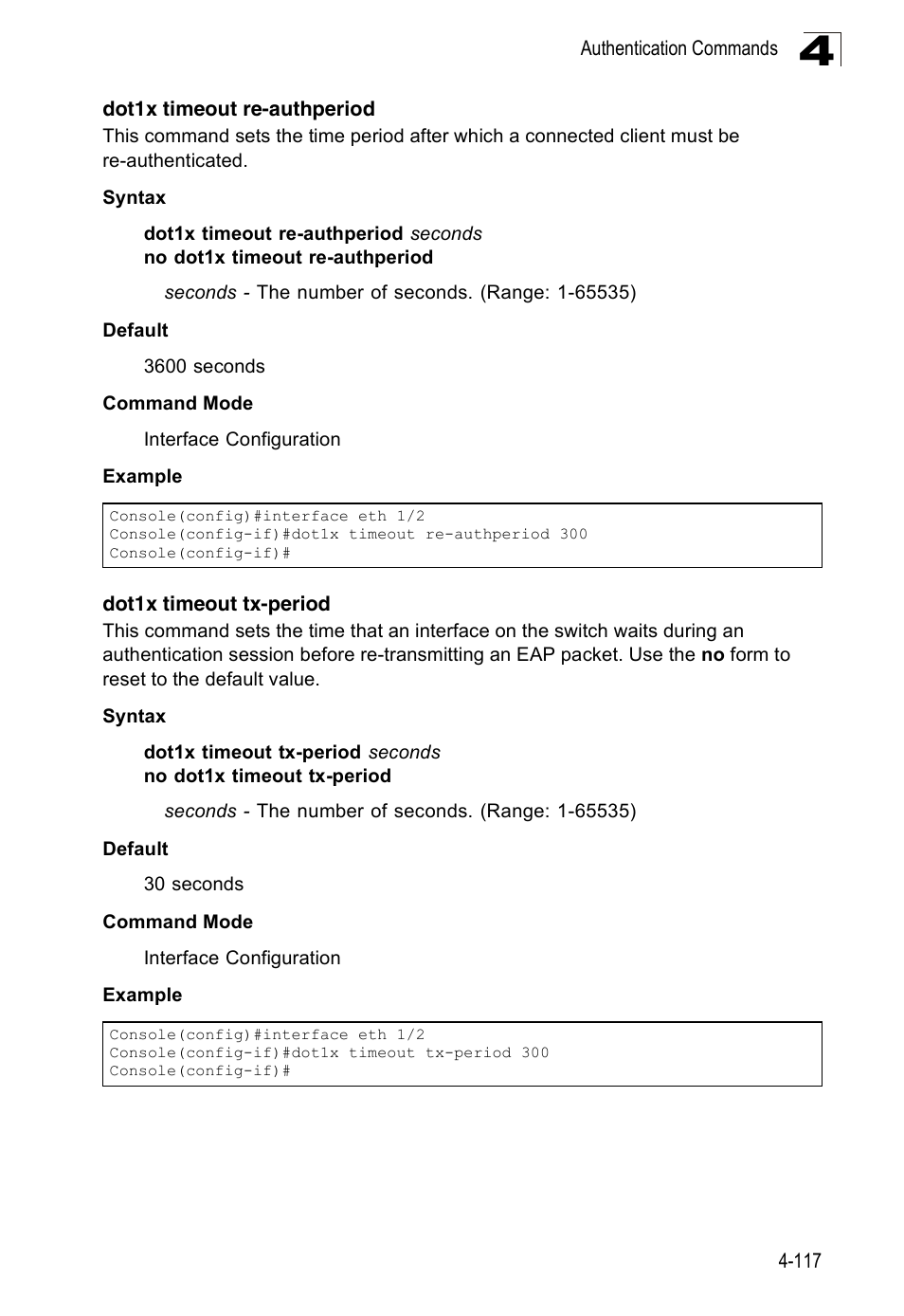 Dot1x timeout re-authperiod, Dot1x timeout tx-period | Accton Technology Edge-corE Fast Ethernet Switch ES3528M-SFP User Manual | Page 413 / 644