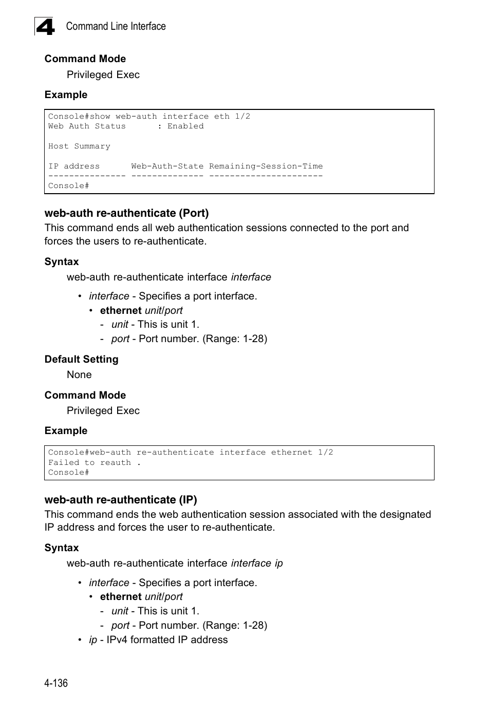 Web-auth re-authenticate (port), Web-auth re-authenticate (ip) | Accton Technology Edge-corE Fast Ethernet Switch ES3528M-SFP User Manual | Page 432 / 644