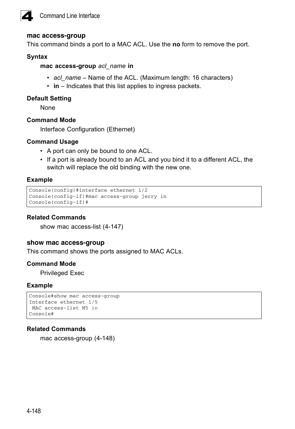Mac access-group, Show mac access-group, Mac access-group (4-148) | Accton Technology Edge-corE Fast Ethernet Switch ES3528M-SFP User Manual | Page 444 / 644