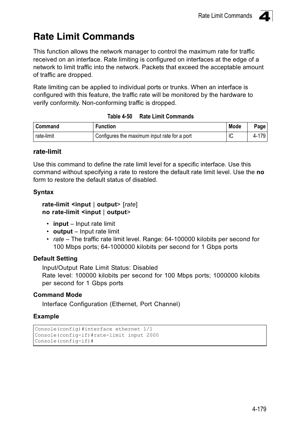 Rate limit commands, Rate-limit, Rate-limit 4-179 | Table 4-50 | Accton Technology Edge-corE Fast Ethernet Switch ES3528M-SFP User Manual | Page 475 / 644
