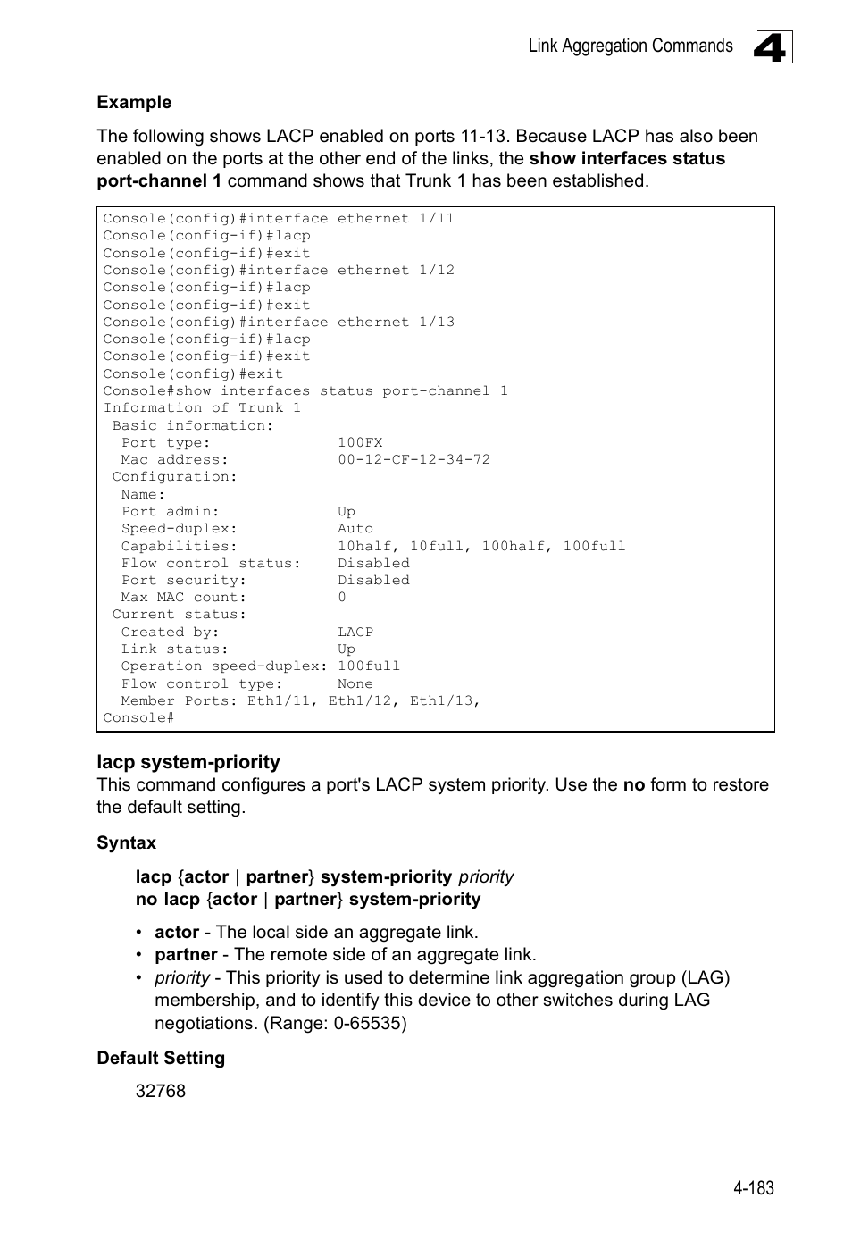 Lacp system-priority | Accton Technology Edge-corE Fast Ethernet Switch ES3528M-SFP User Manual | Page 479 / 644