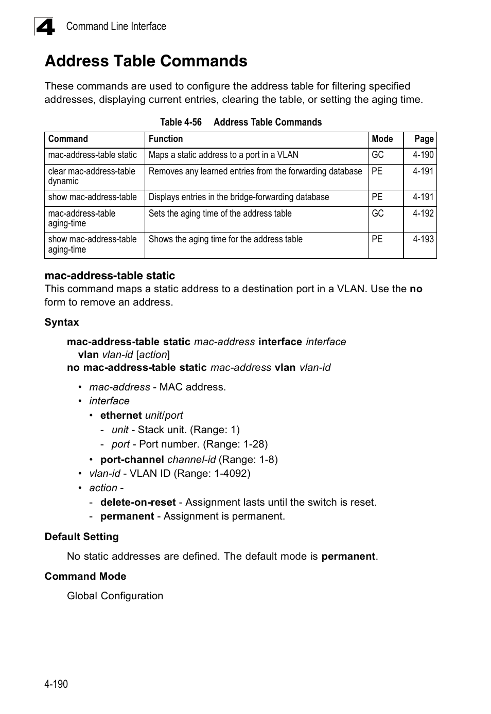 Address table commands, Mac-address-table static, Table 4-56 | Mac-address-table, Static, Mac-address-table static (4-190) | Accton Technology Edge-corE Fast Ethernet Switch ES3528M-SFP User Manual | Page 486 / 644
