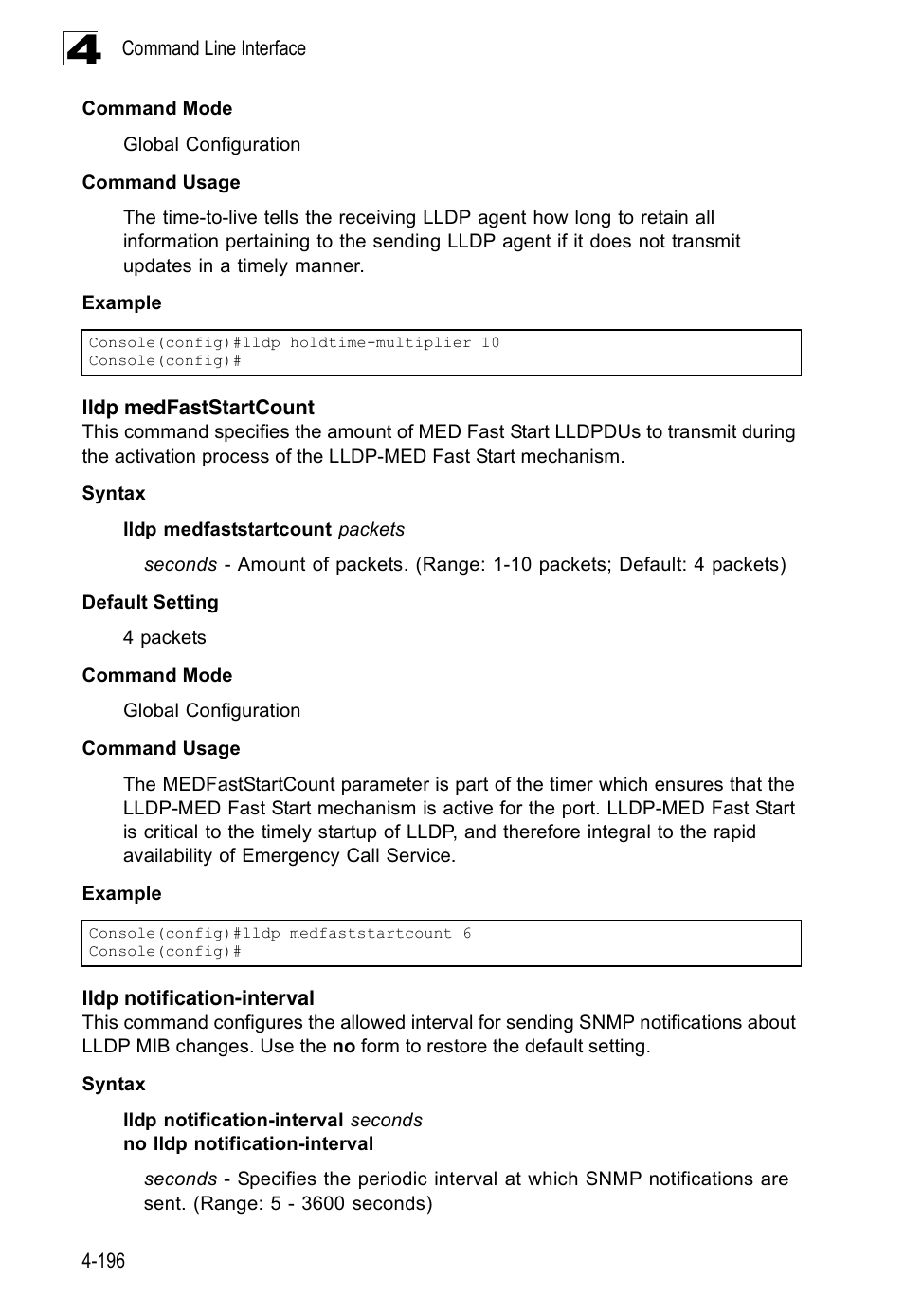 Lldp medfaststartcount, Lldp notification-interval | Accton Technology Edge-corE Fast Ethernet Switch ES3528M-SFP User Manual | Page 492 / 644
