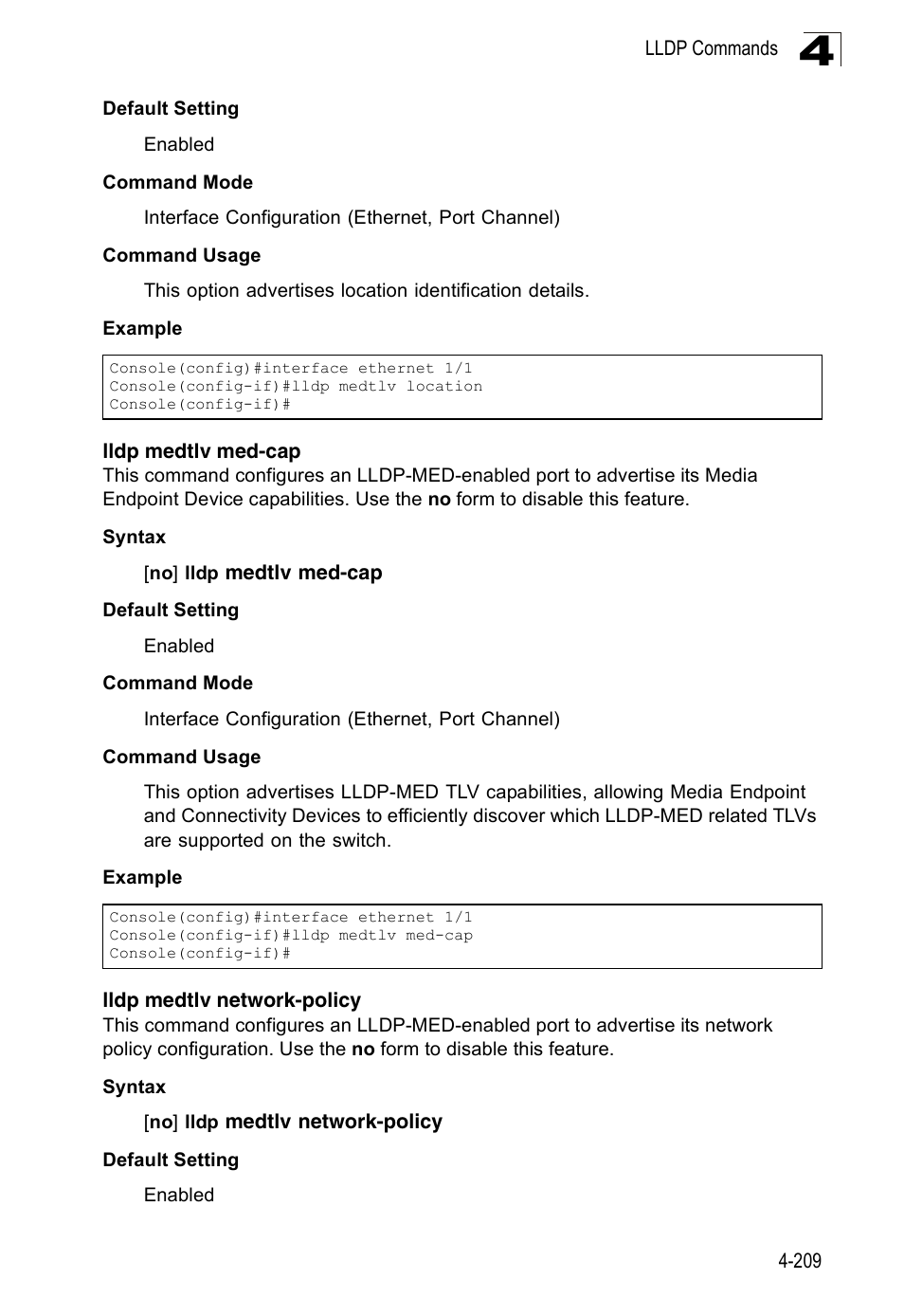 Lldp medtlv med-cap, Lldp medtlv network-policy | Accton Technology Edge-corE Fast Ethernet Switch ES3528M-SFP User Manual | Page 505 / 644