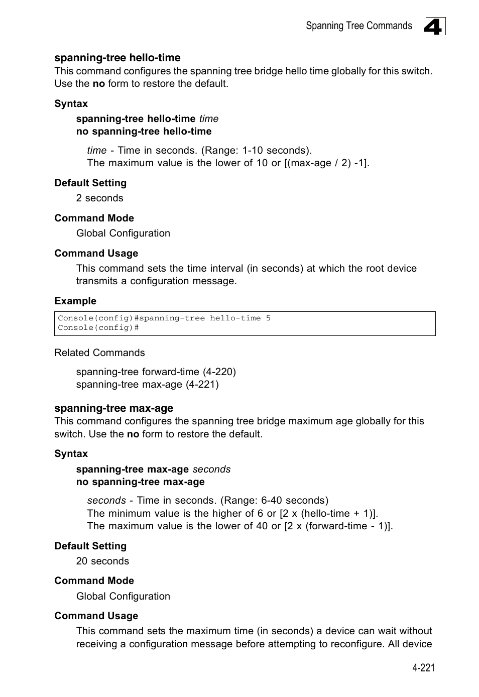 Spanning-tree hello-time, Spanning-tree max-age | Accton Technology Edge-corE Fast Ethernet Switch ES3528M-SFP User Manual | Page 517 / 644