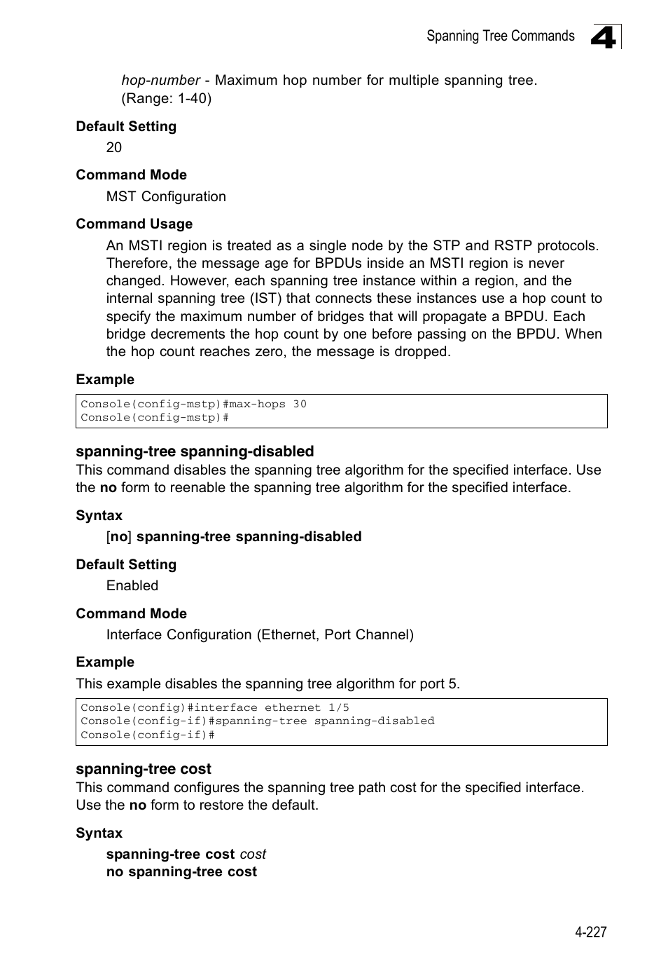 Spanning-tree spanning-disabled, Spanning-tree cost | Accton Technology Edge-corE Fast Ethernet Switch ES3528M-SFP User Manual | Page 523 / 644