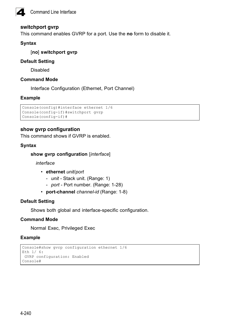 Switchport gvrp, Show gvrp configuration | Accton Technology Edge-corE Fast Ethernet Switch ES3528M-SFP User Manual | Page 536 / 644