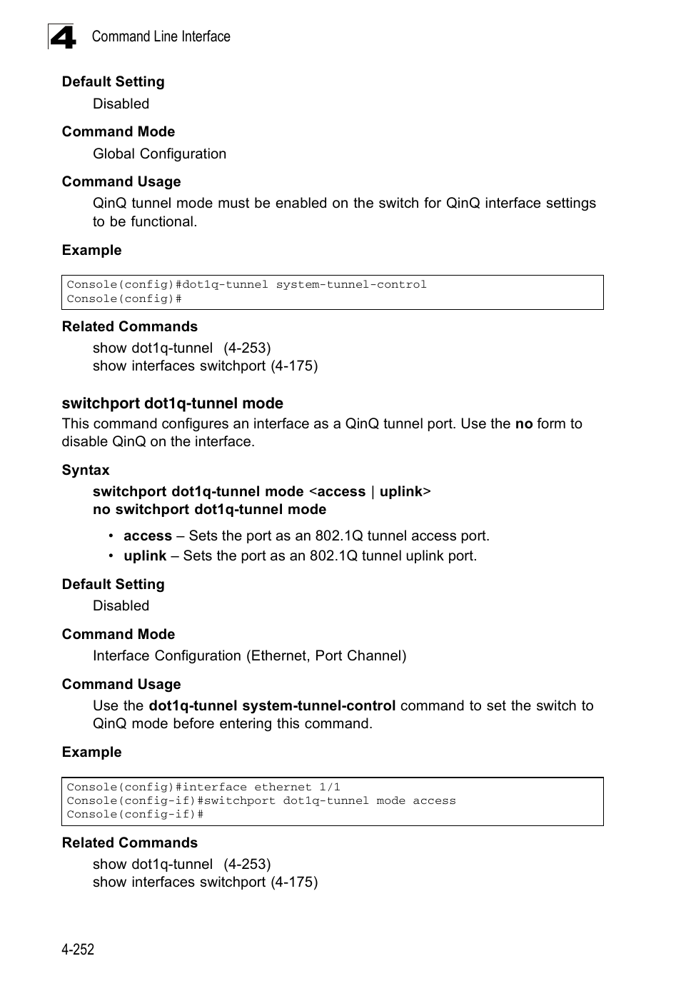 Switchport dot1q-tunnel mode | Accton Technology Edge-corE Fast Ethernet Switch ES3528M-SFP User Manual | Page 548 / 644
