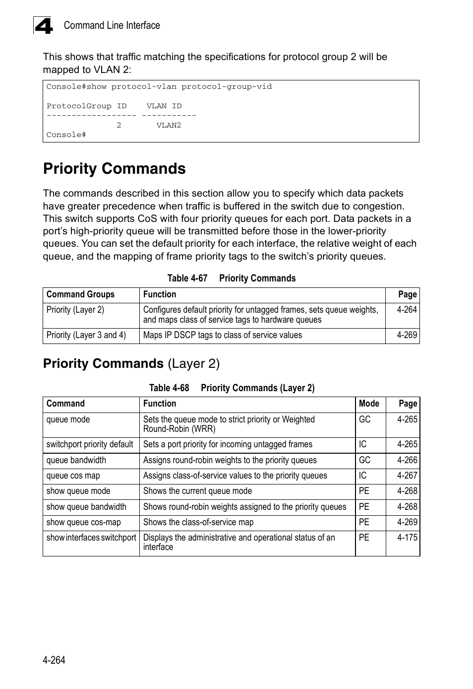 Priority commands, Priority commands (layer 2), Table 4-67 | Table 4-68, E 4-264) | Accton Technology Edge-corE Fast Ethernet Switch ES3528M-SFP User Manual | Page 560 / 644