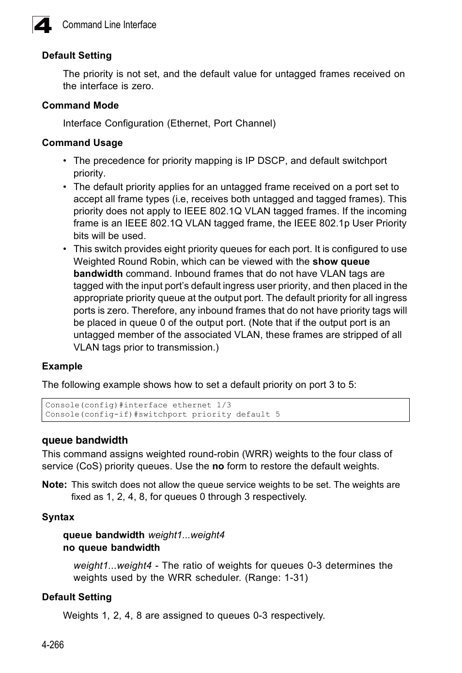 Queue bandwidth | Accton Technology Edge-corE Fast Ethernet Switch ES3528M-SFP User Manual | Page 562 / 644