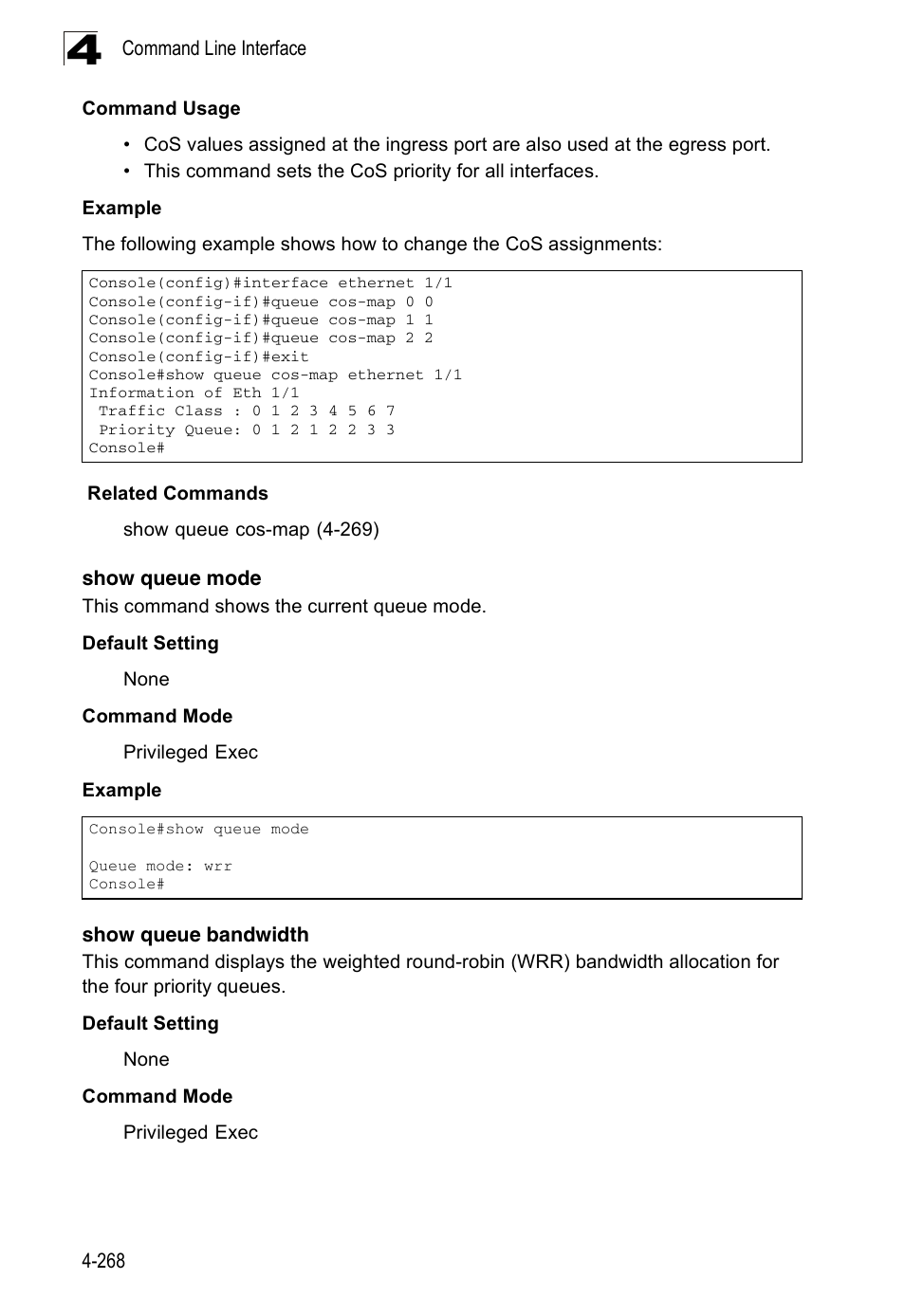 Show queue mode, Show queue bandwidth | Accton Technology Edge-corE Fast Ethernet Switch ES3528M-SFP User Manual | Page 564 / 644