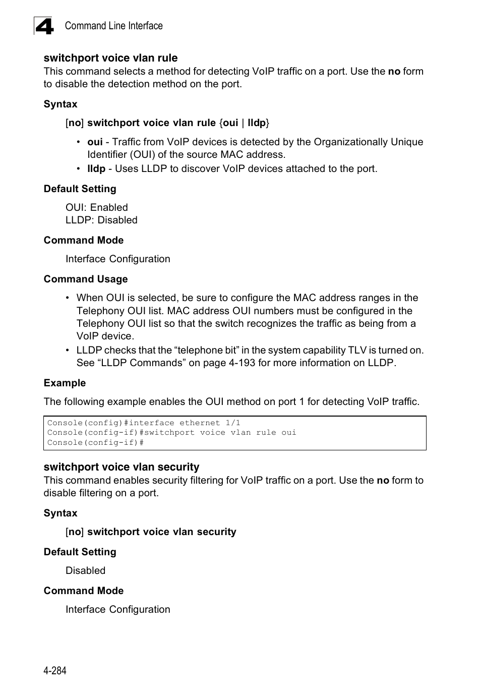 Switchport voice vlan rule, Switchport voice vlan security | Accton Technology Edge-corE Fast Ethernet Switch ES3528M-SFP User Manual | Page 580 / 644
