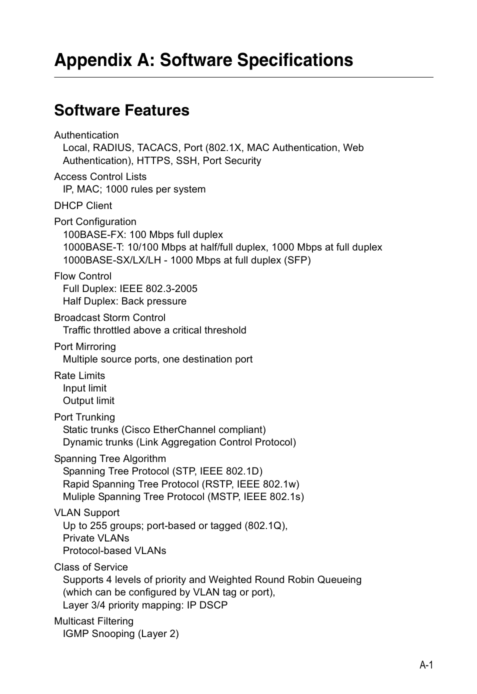Appendix a: software specifications, Software features | Accton Technology Edge-corE Fast Ethernet Switch ES3528M-SFP User Manual | Page 625 / 644