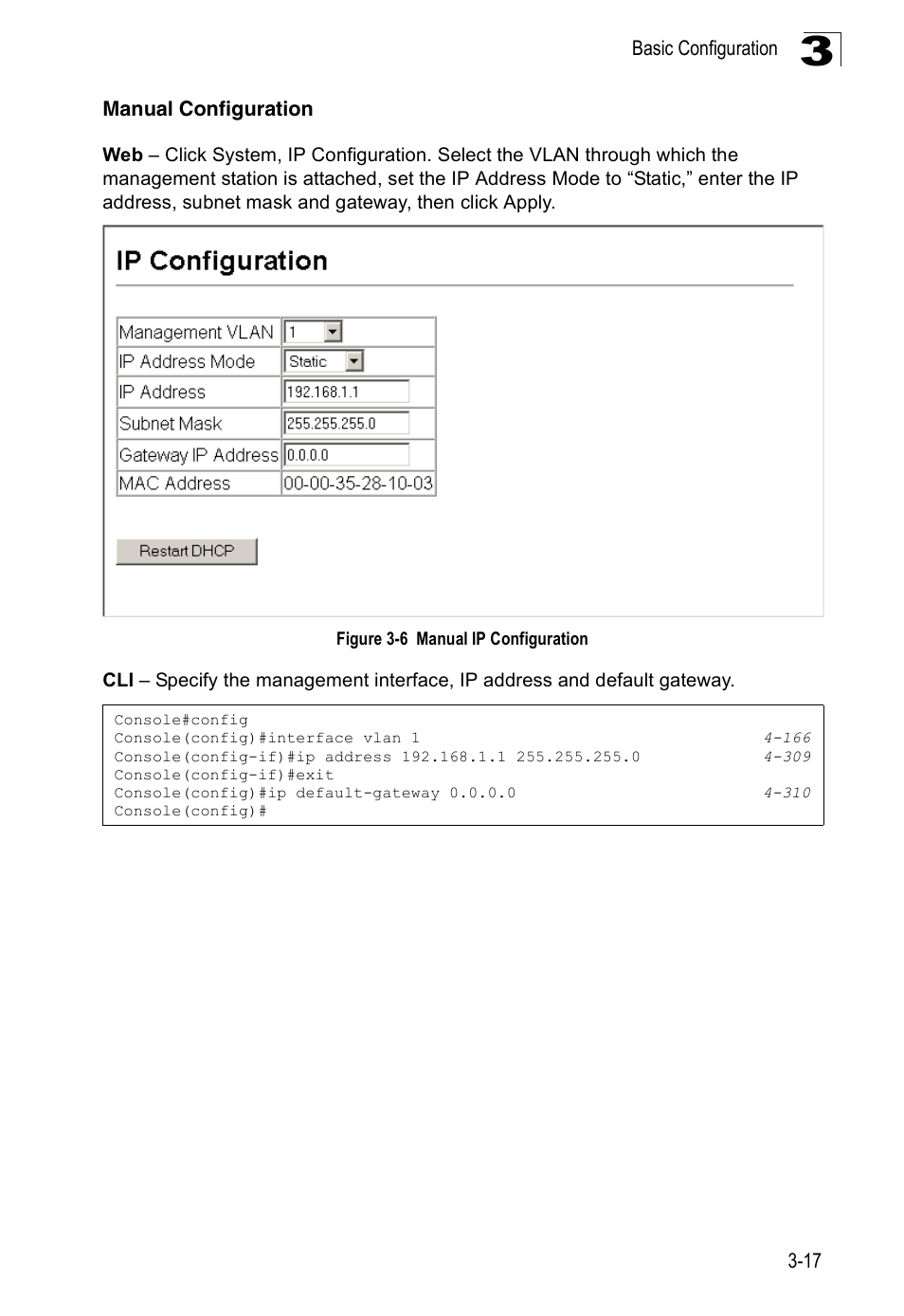 Manual configuration, Figure 3-6, Manual ip configuration | Accton Technology Edge-corE Fast Ethernet Switch ES3528M-SFP User Manual | Page 67 / 644