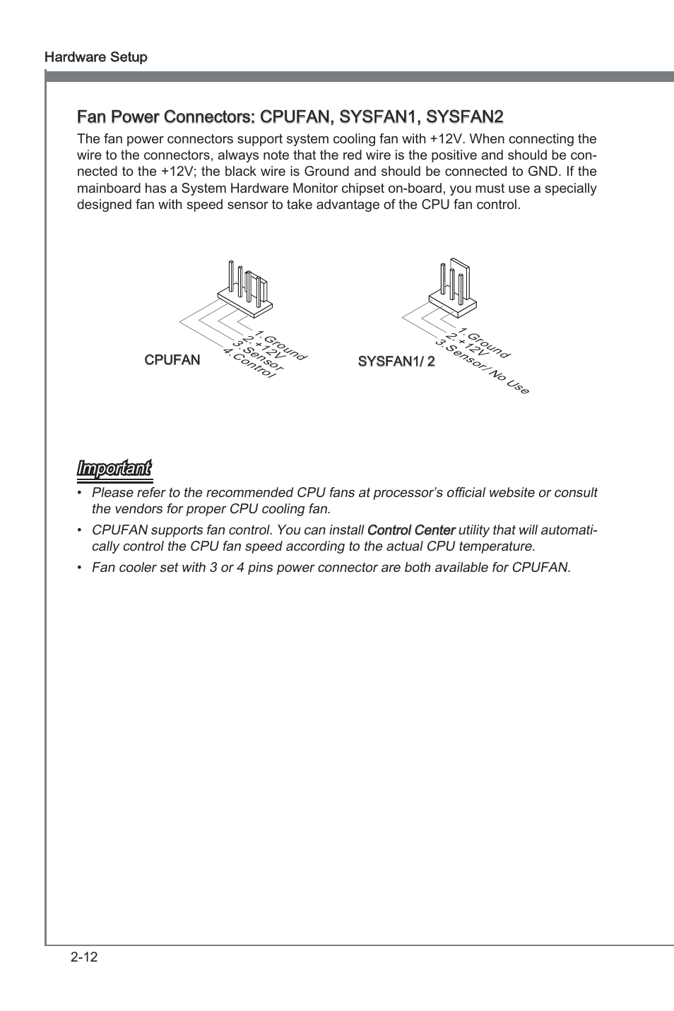 Fan power connectors: cpufan, sysfan1, sysfan2, Important | MSI 870A-G46 User Manual | Page 28 / 80