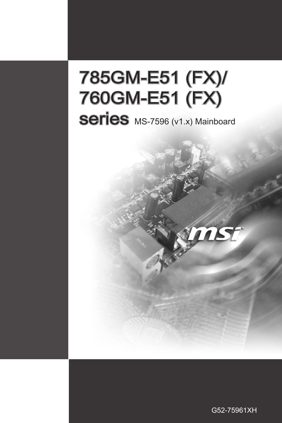 MSI 760GM-E51 (FX) User Manual | 108 pages