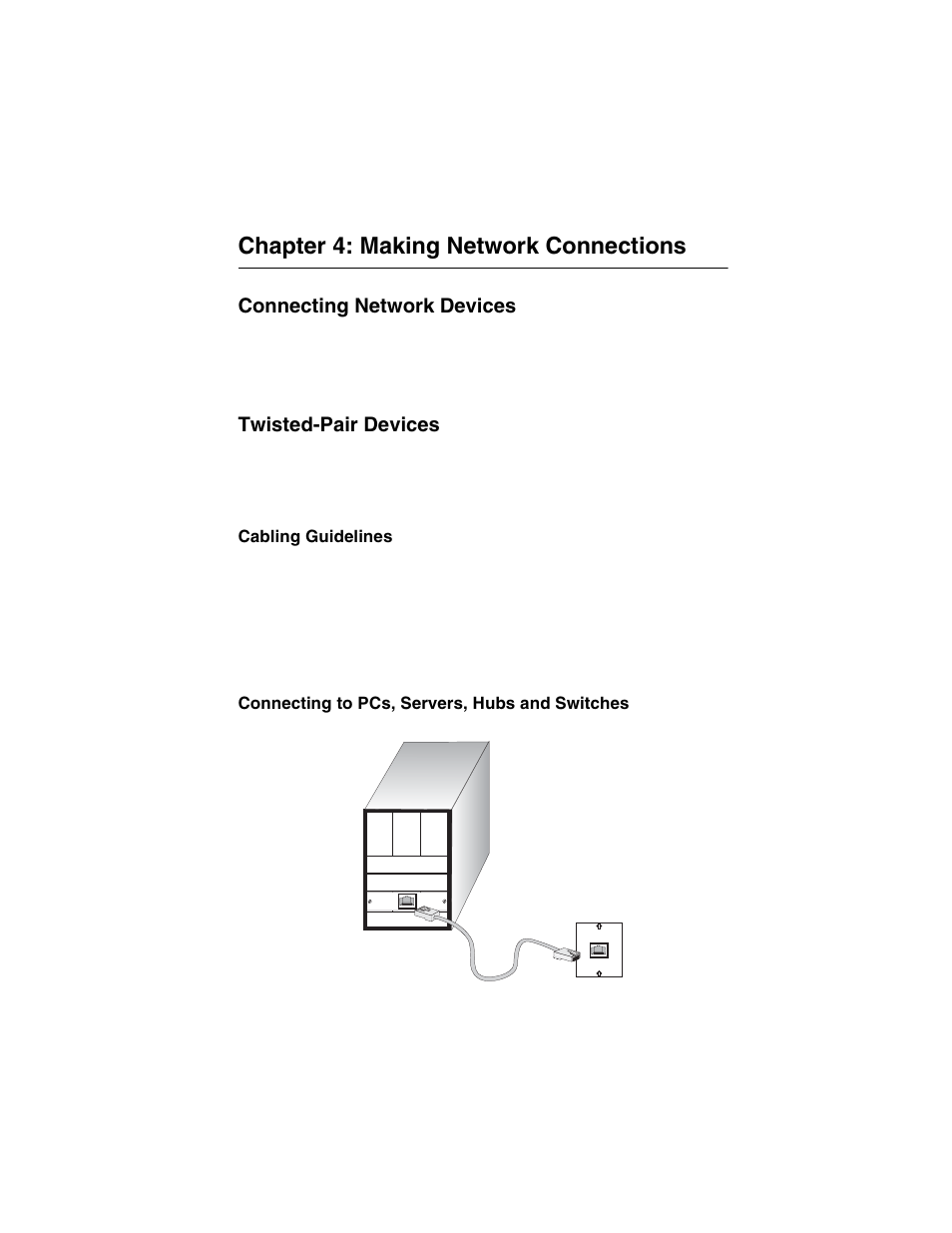 Chapter 4: making network connections, Connecting network devices, Twisted-pair devices | Cabling guidelines, Connecting to pcs, servers, hubs and switches, Figure 4-1, Making twisted-pair connections | Accton Technology ES3628EA User Manual | Page 39 / 62