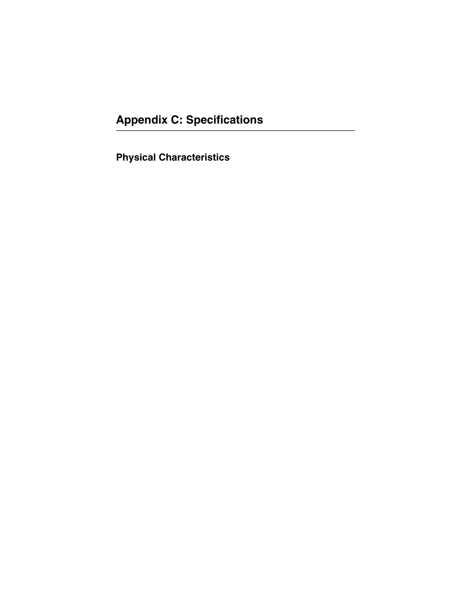 Appendix c: specifications, Physical characteristics | Accton Technology ES3628EA User Manual | Page 51 / 62