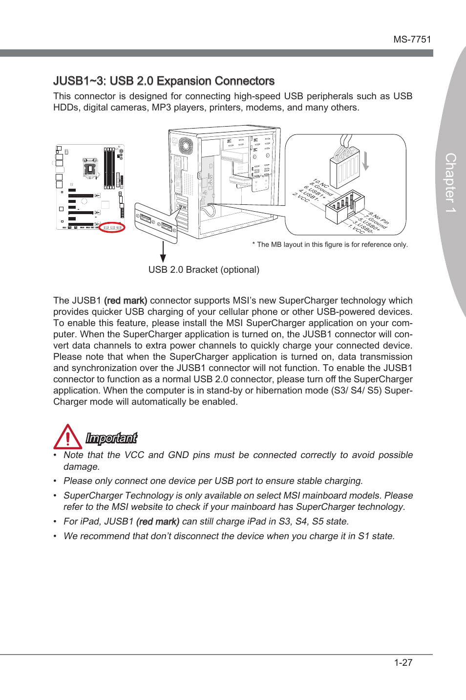 Jusb1~3, Usb 2.0 expanson connectors, Chapter 1 | Jusb1~3: usb 2.0 expanson connectors, Important | MSI Z77 MPOWER User Manual | Page 39 / 100