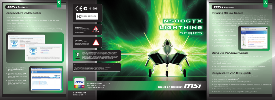 Insist on the best, Hardware, Using msi live update online features | Installing msi live update, Features, Using live vga driver update, Using msi live vga bios update | MSI N580GTX LIGHTNING User Manual | Page 2 / 2