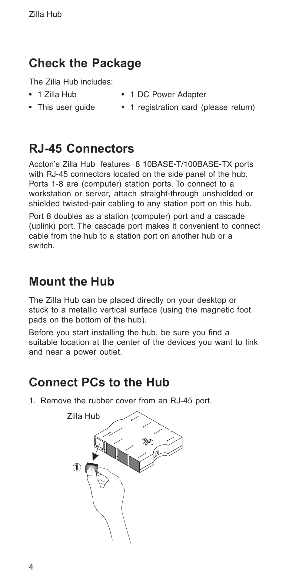 Check the package, Rj-45 connectors, Mount the hub | Connect pcs to the hub | Accton Technology ZILLA 3008R User Manual | Page 4 / 12